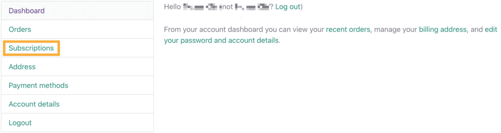 The customer portal dashboard with the Subscriptions item highlighted in the menu